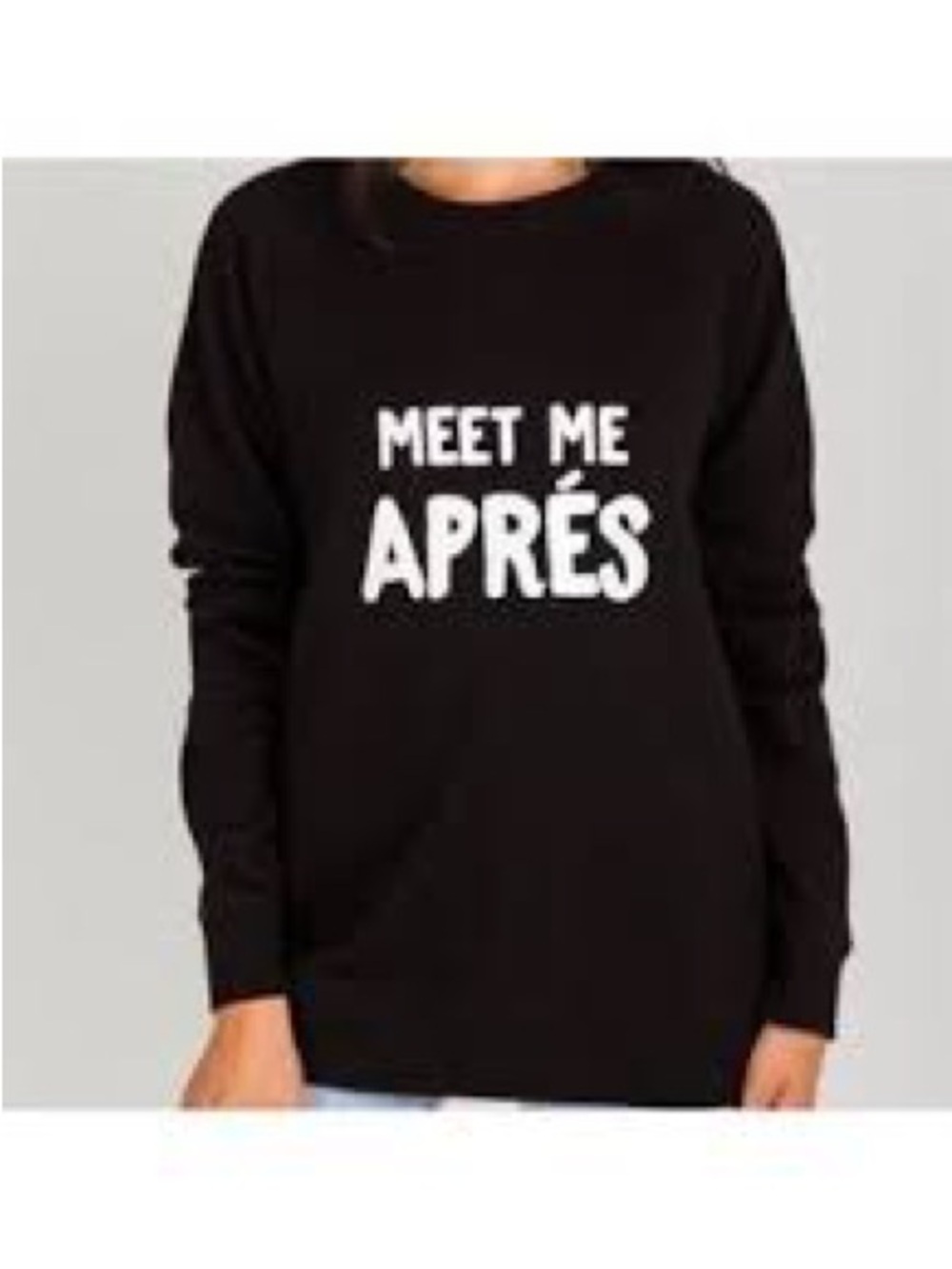 39. Brunette The Label • Black Sweater with White 'Meet Me Après' Graphic